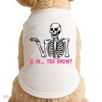 Skeleton Is He You Know Meme Doggie Tank thumb 0