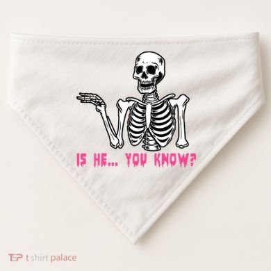 Skeleton Is He You Know Meme USA-Made Doggie Bandana