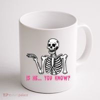 Skeleton Is He You Know Meme Coffee Mug thumb 1