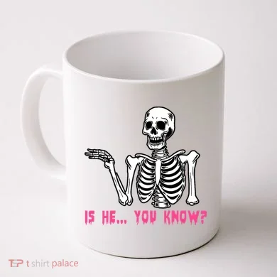 Skeleton Is He You Know Meme Coffee Mug