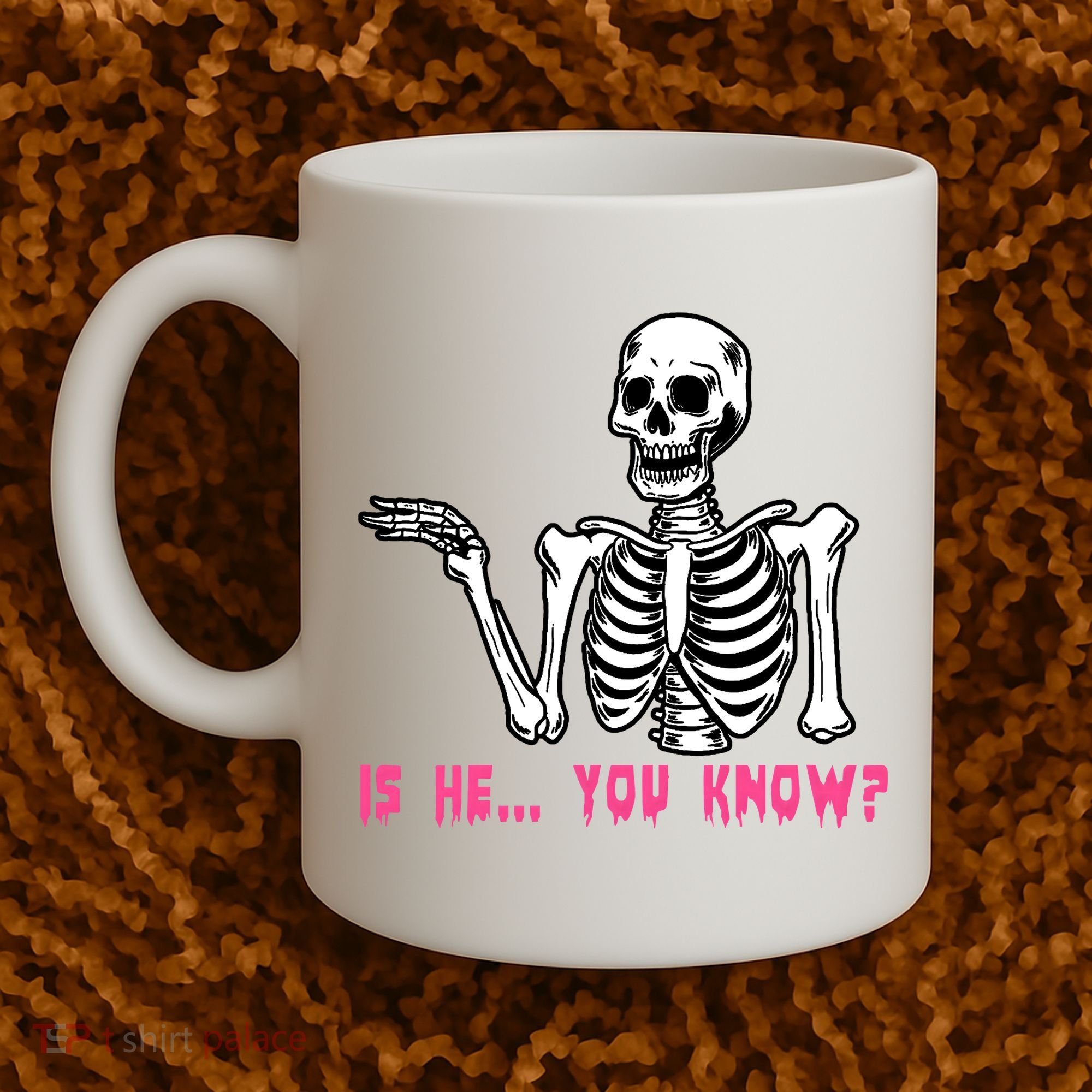 Skeleton Is He You Know Meme Coffee Mug
