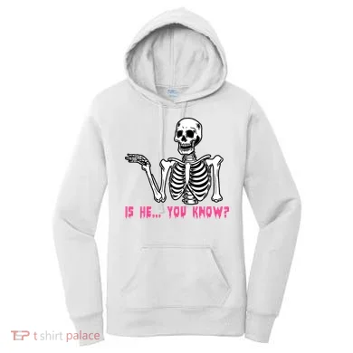 Skeleton Is He You Know Meme Women's Hoodie