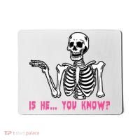 Skeleton Is He You Know Meme Mousepad thumb 0