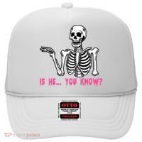 Skeleton Is He You Know Meme Hat thumb 0