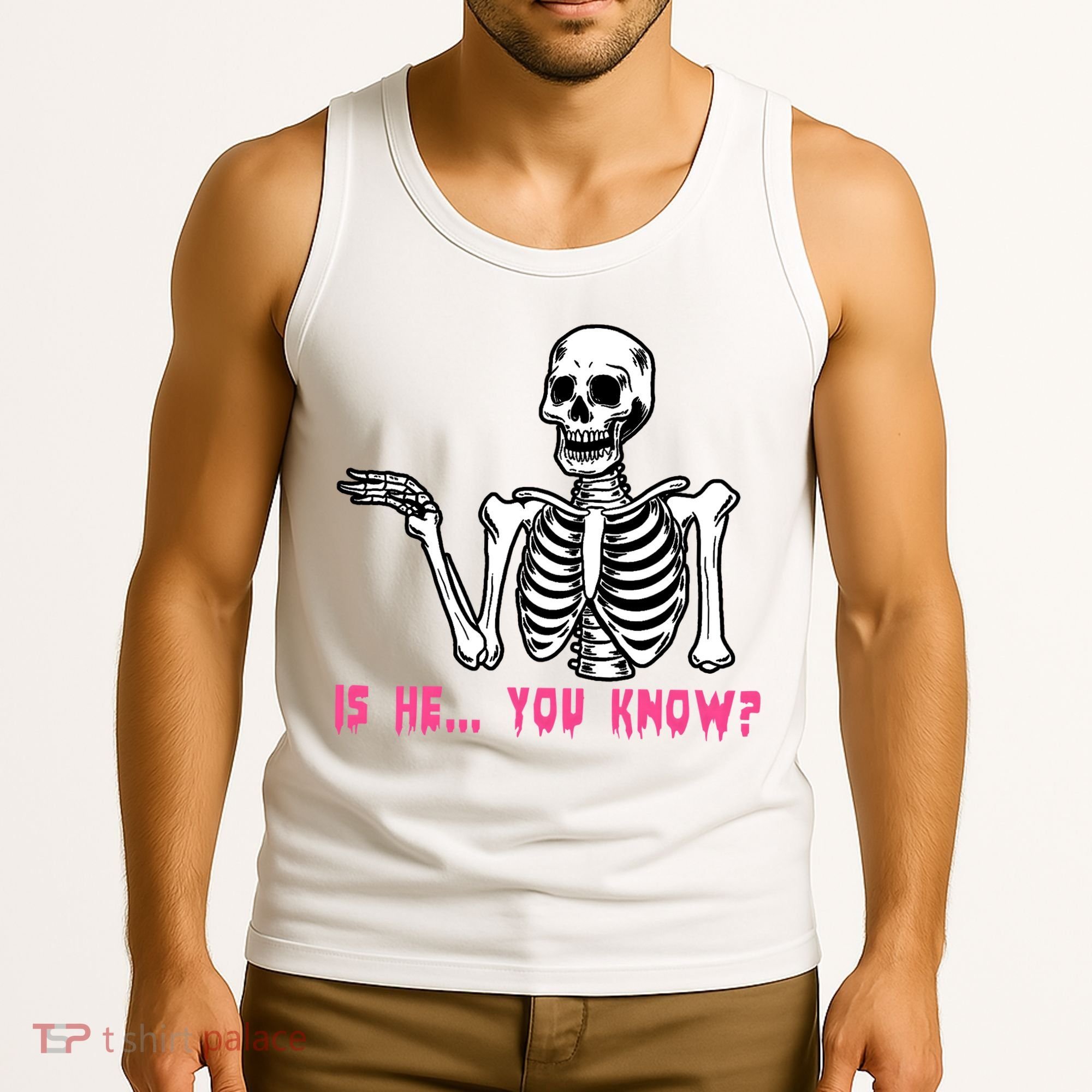 Skeleton Is He You Know Meme Tank Top
