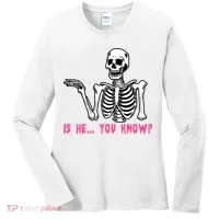 Skeleton Is He You Know Meme Women's Long Sleeve Shirt thumb 0