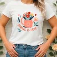 Spring Is Here Gardening Floral Women's T-Shirt thumb 2