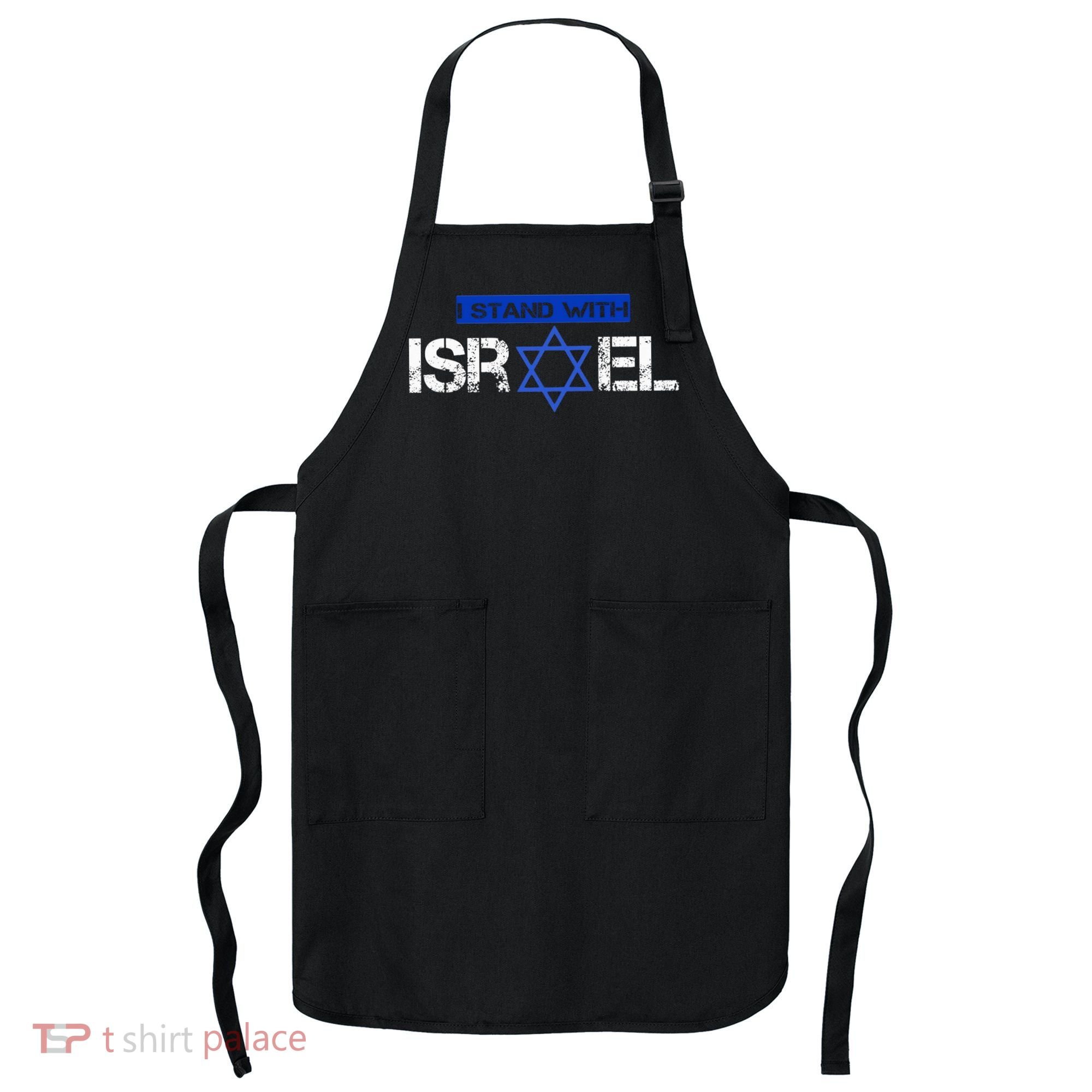 Support Israel I Stand With Israel Israeli Flag Apron