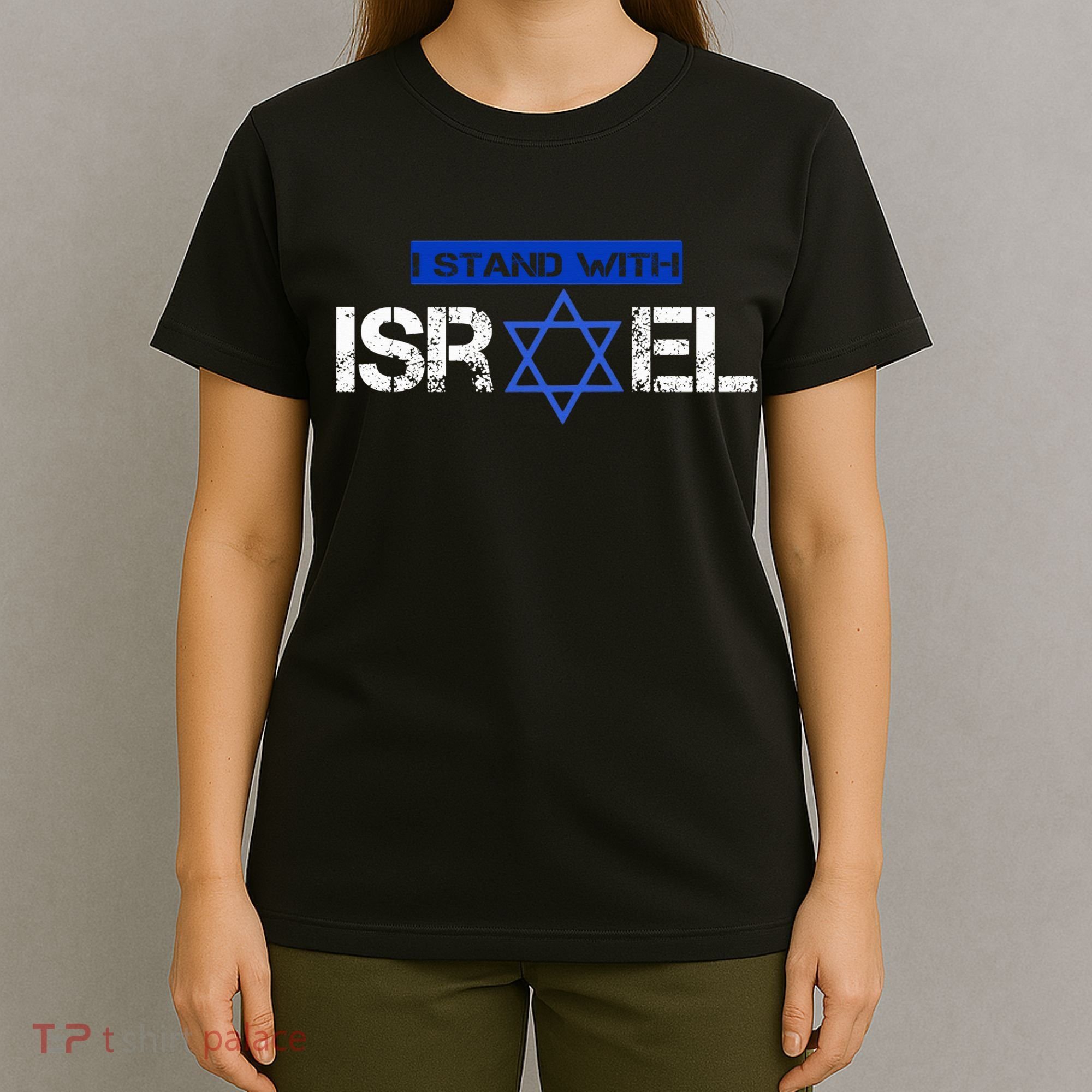 Support Israel I Stand With Israel Israeli Flag T-Shirt