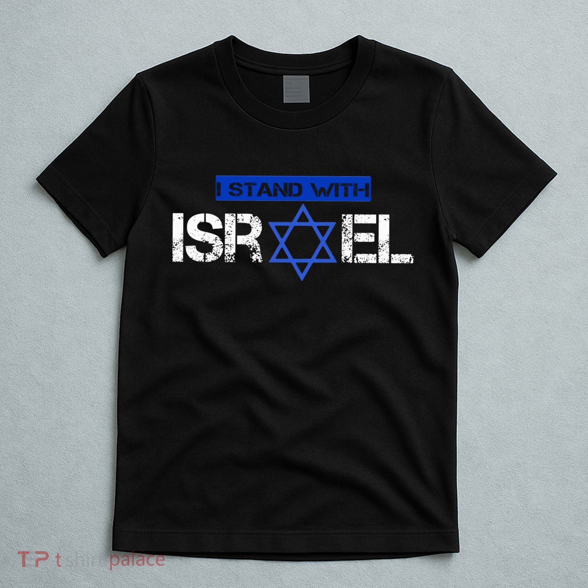 Support Israel I Stand With Israel Israeli Flag T-Shirt