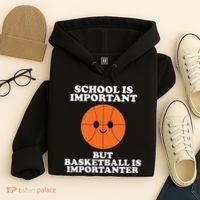School Is Important But Basketball Is Importanter Hoodie thumb 4