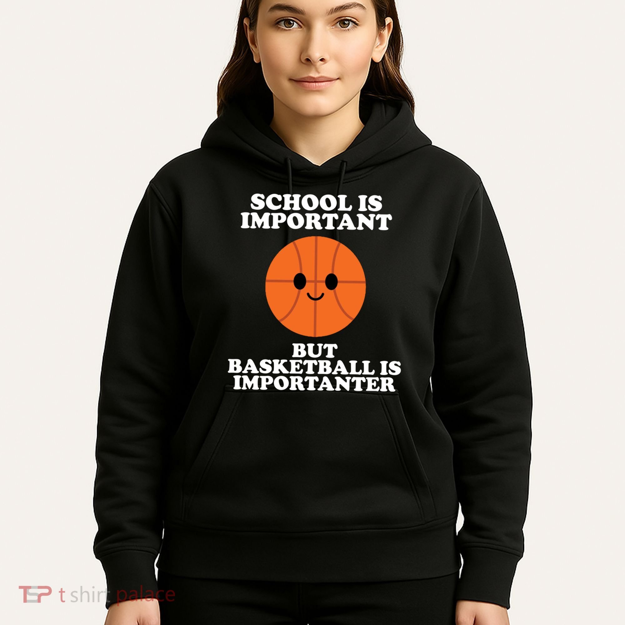 School Is Important But Basketball Is Importanter Hoodie