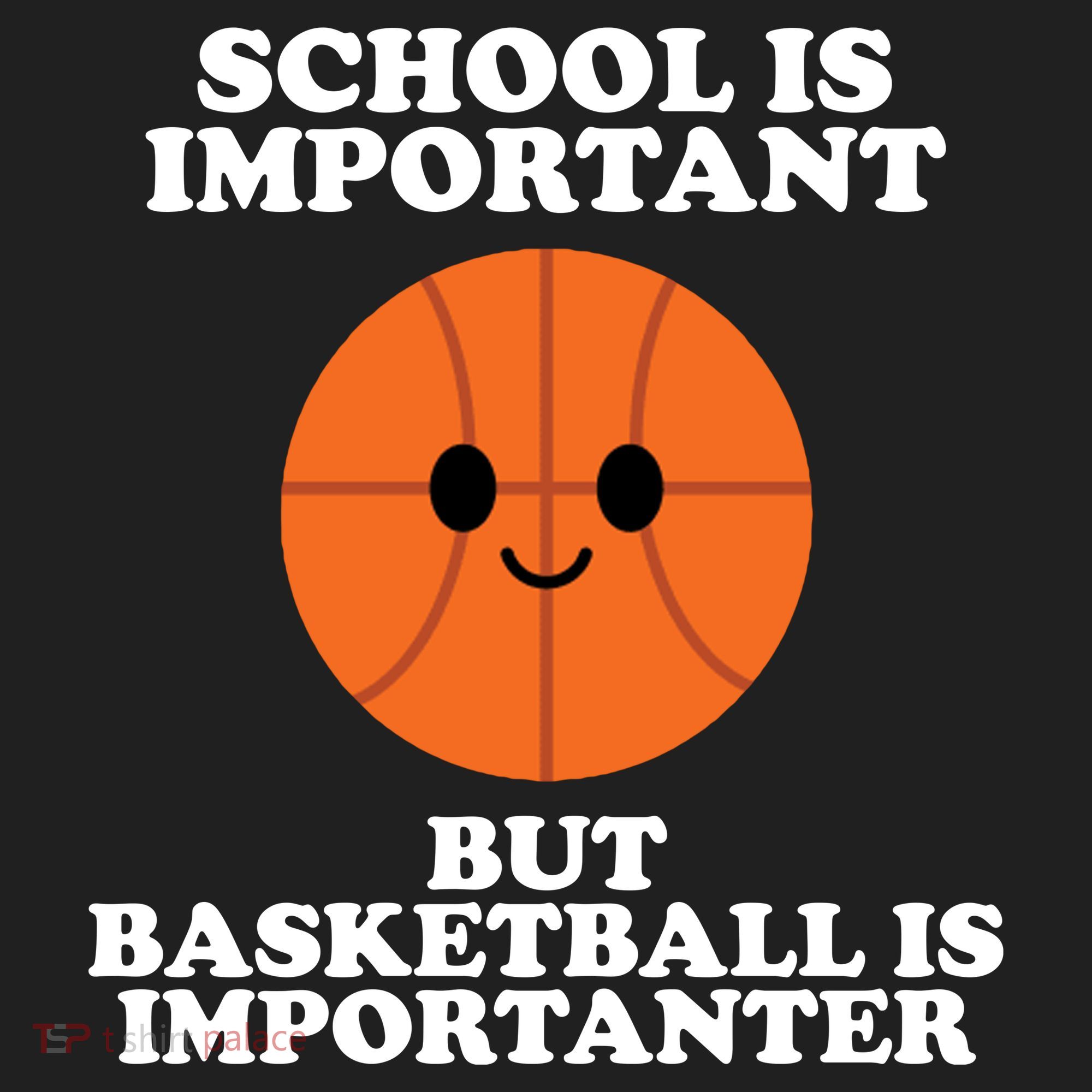 School Is Important But Basketball Is Importanter Hat