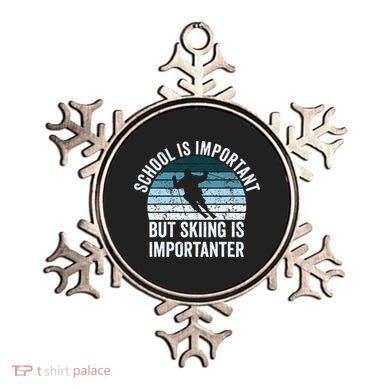 School Is Important But Skiing Is Importanter Ski vintage Ornament