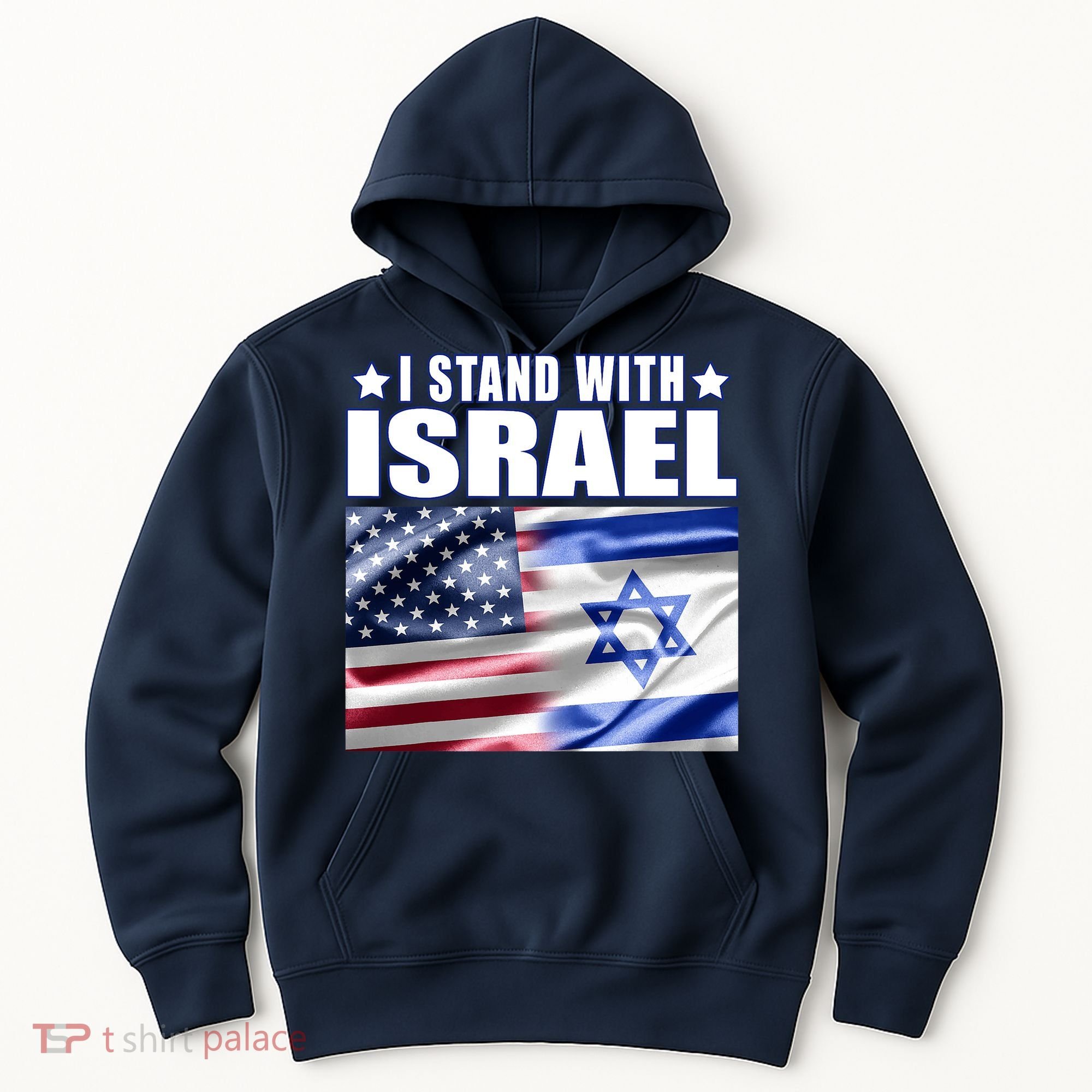 Support Israel I Stand With Israel Hoodie