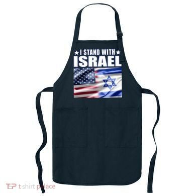 Support Israel I Stand With Israel Apron