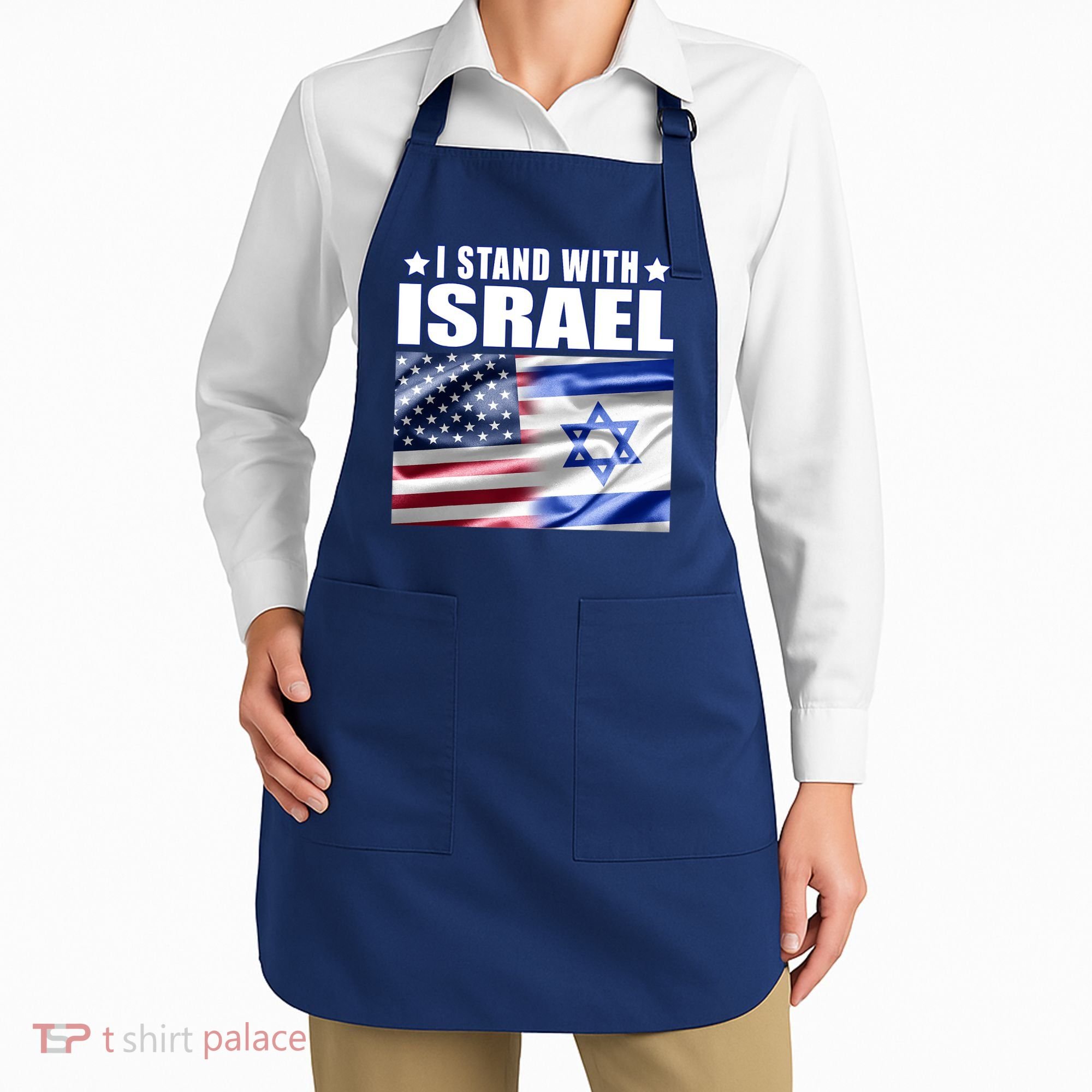 Support Israel I Stand With Israel Apron