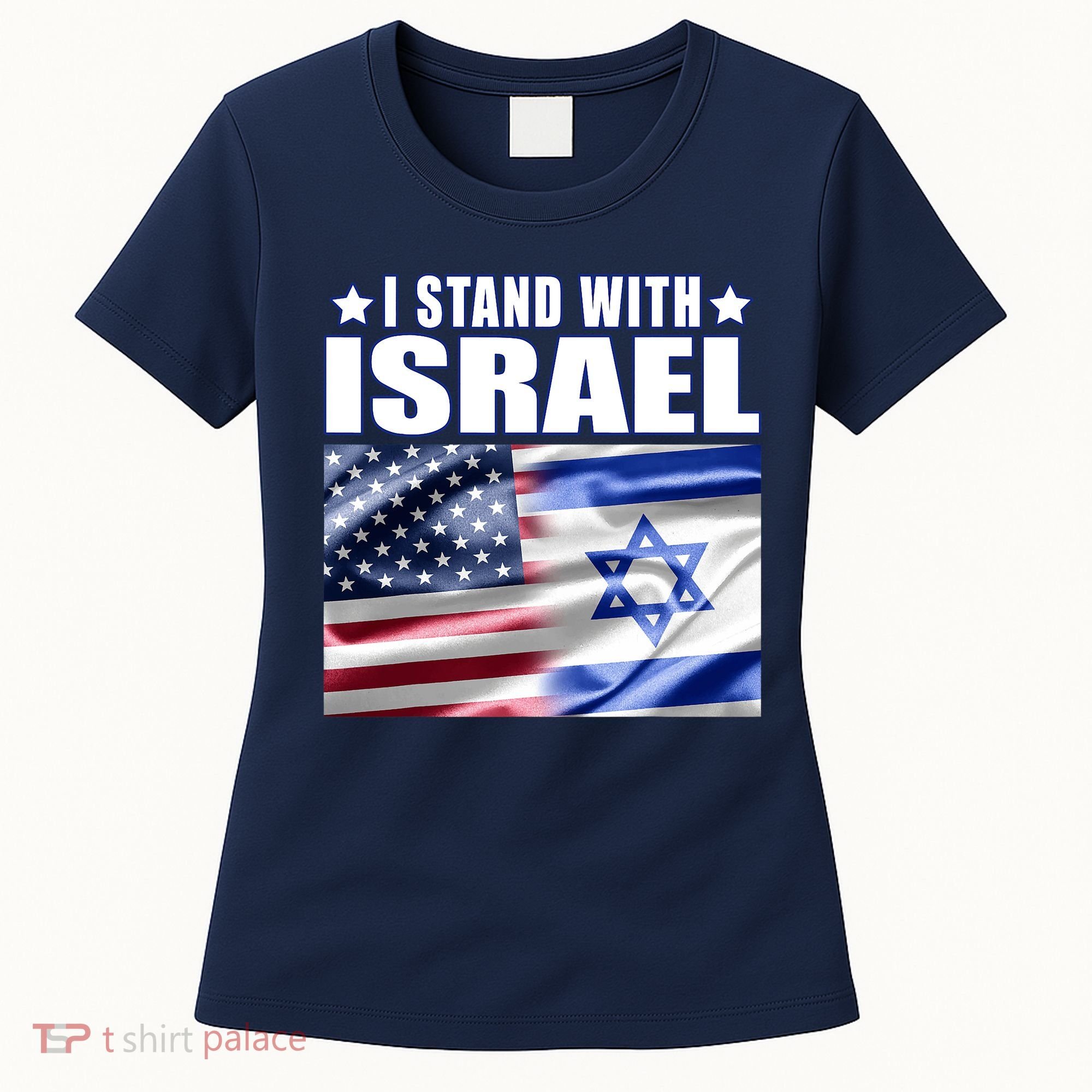 Support Israel I Stand With Israel Women's T-Shirt