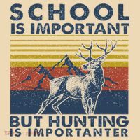 School Is Important But Hunting Is Importanter Deer Hunting Tote Bag thumb 4