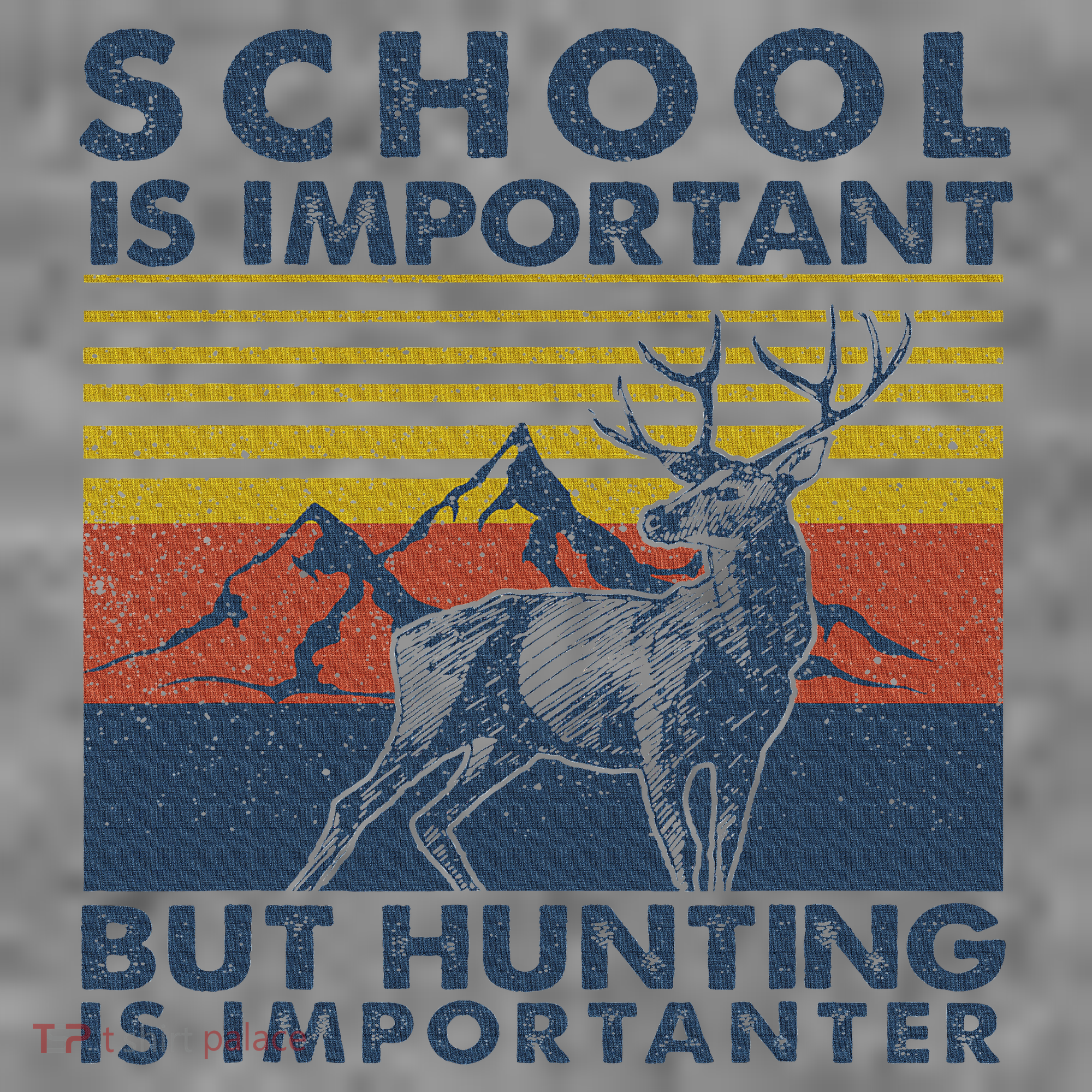 School Is Important But Hunting Is Importanter Deer Hunting Toddler Hoodie