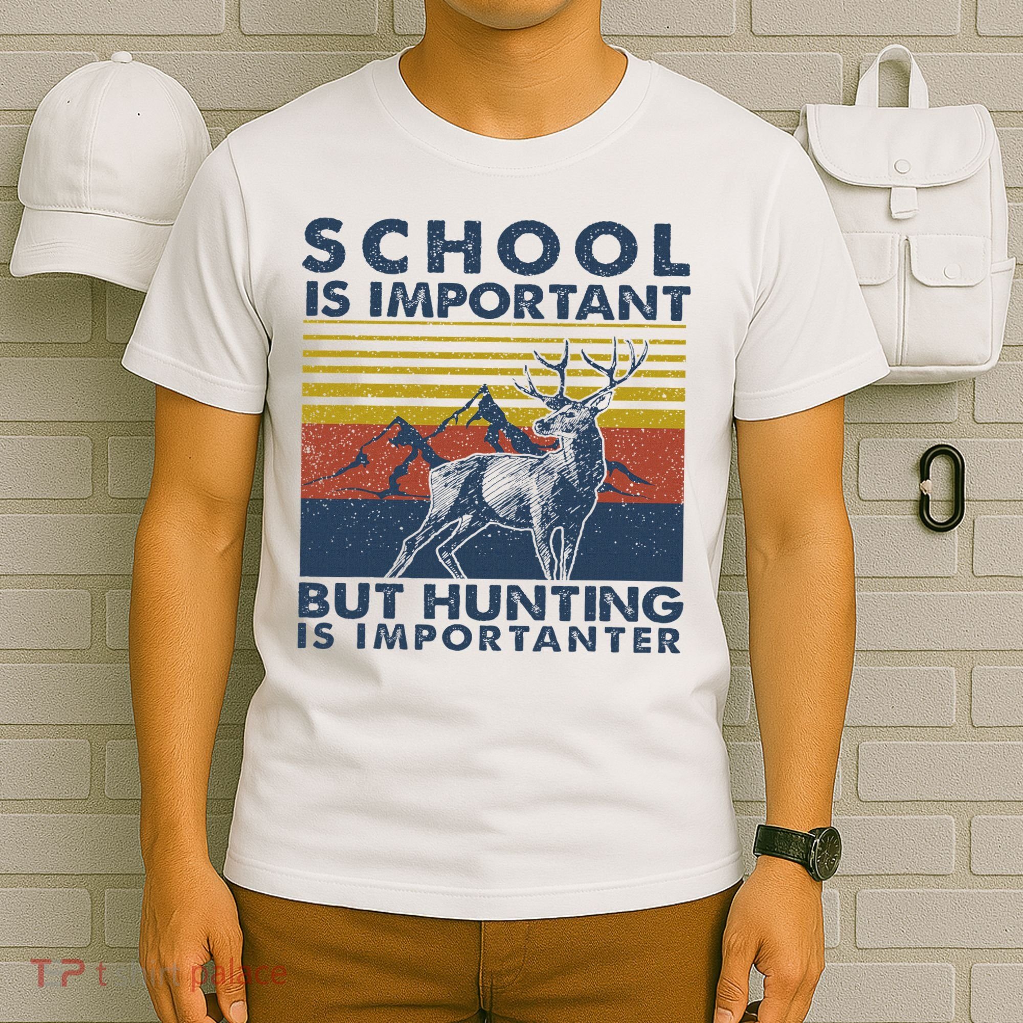 School Is Important But Hunting Is Importanter Deer Hunting T-Shirt