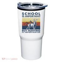 School Is Important But Hunting Is Importanter Deer Hunting Tumbler thumb 0