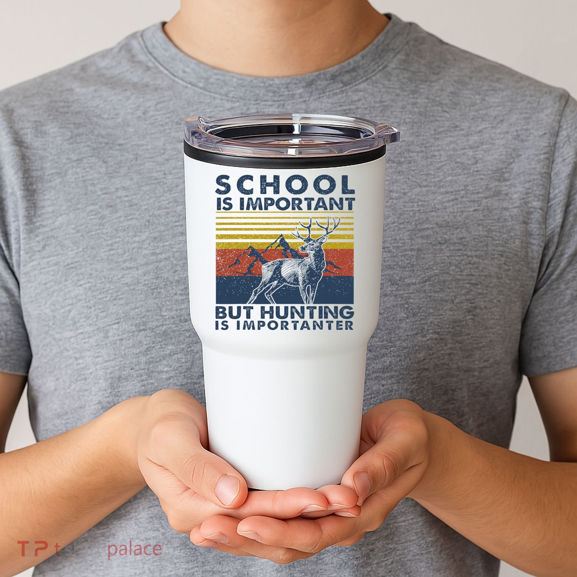 School Is Important But Hunting Is Importanter Deer Hunting Tumbler