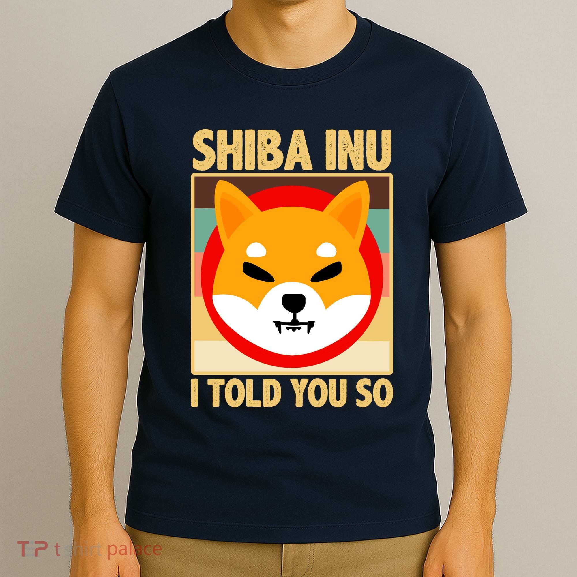 Shiba Inu I Told You So T-Shirt