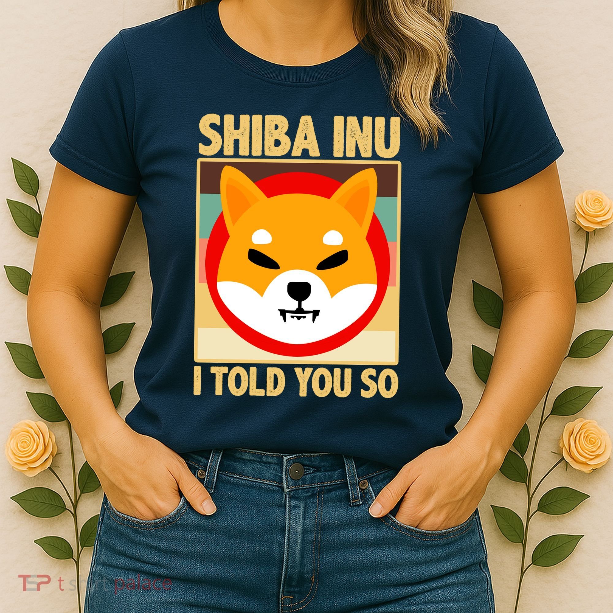 Shiba Inu I Told You So Women's T-Shirt