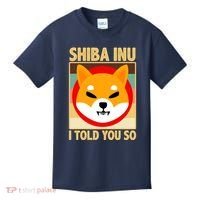 Shiba Inu I Told You So Kids T-Shirt thumb 0