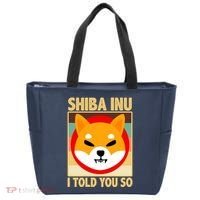 Shiba Inu I Told You So Tote Bag thumb 0