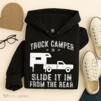Slide It In From The Rear SlideIn Cabover Truck Camper Hoodie thumb 4