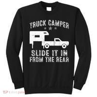 Slide It In From The Rear SlideIn Cabover Truck Camper Sweatshirt thumb 0