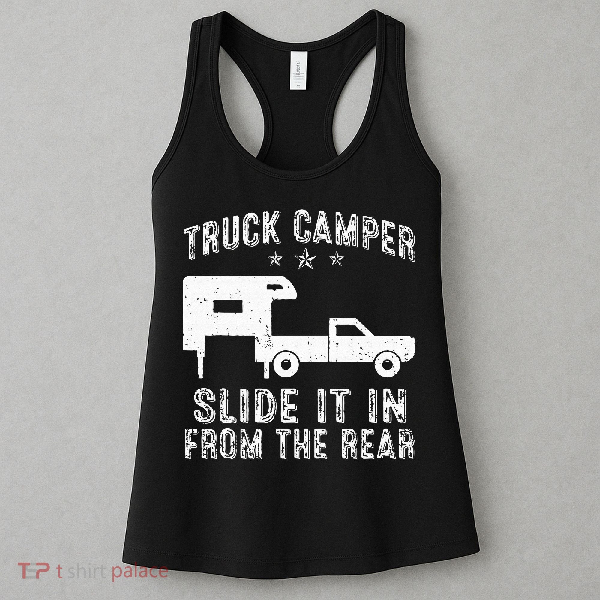 Slide It In From The Rear SlideIn Cabover Truck Camper Women's Tank Top