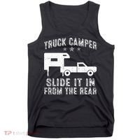 Slide It In From The Rear SlideIn Cabover Truck Camper Tank Top thumb 0