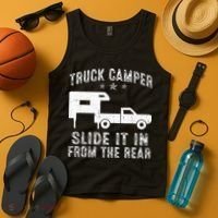 Slide It In From The Rear SlideIn Cabover Truck Camper Tank Top thumb 4
