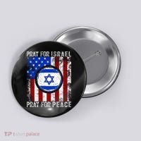 Support Israel I Stand With Israel Pray For Israel Flag Button thumb 0