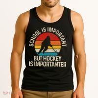 School Is Important But Hockey Is Importanter Funny Gist Tank Top thumb 3