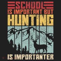 School Is Important But Hunting Is Importanter Deer Hunting Women's Sweatshirt thumb 2