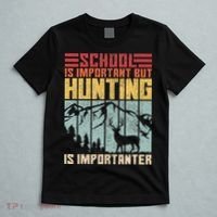School Is Important But Hunting Is Importanter Deer Hunting T-Shirt thumb 5