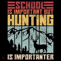 School Is Important But Hunting Is Importanter Deer Hunting Coffee Mug thumb 5