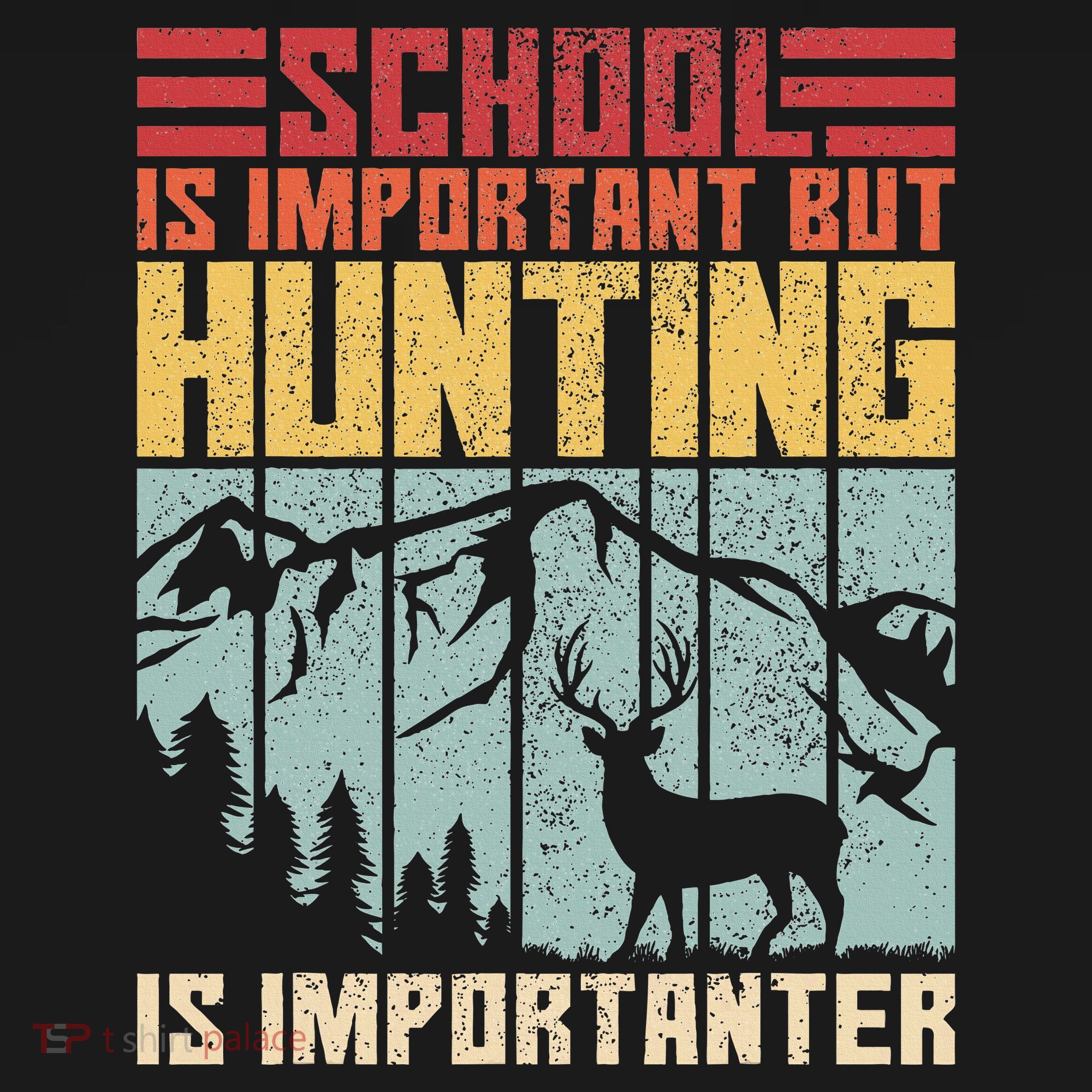 School Is Important But Hunting Is Importanter Deer Hunting Women's Tank Top