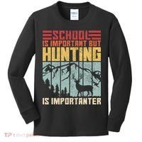 School Is Important But Hunting Is Importanter Deer Hunting Kids Long Sleeve Shirt thumb 0