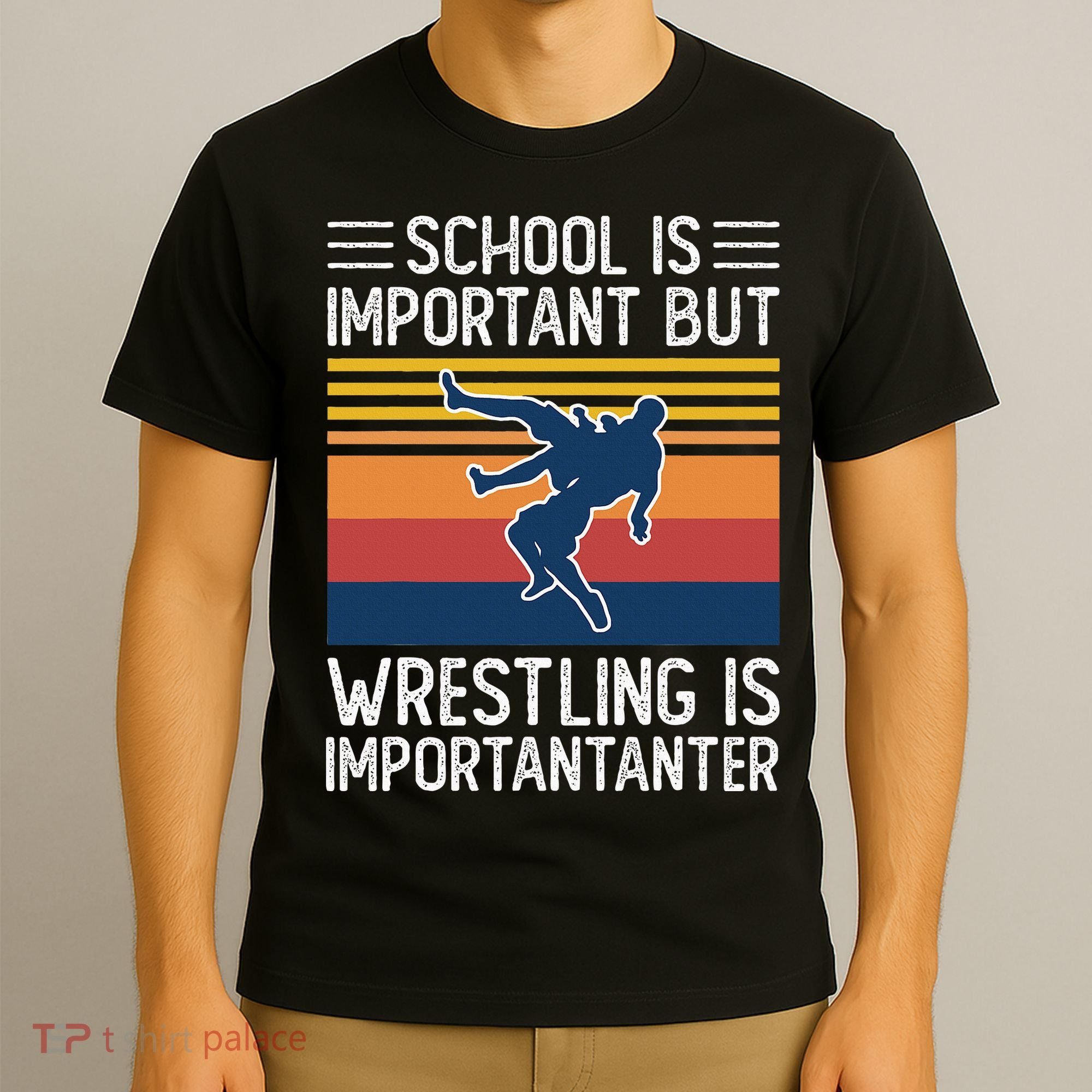 School Is Important But Wrestling Is Importanter Funny T-Shirt