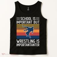 School Is Important But Wrestling Is Importanter Funny Tank Top thumb 2