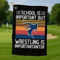 School Is Important But Wrestling Is Importanter Funny Golf Towel thumb 1