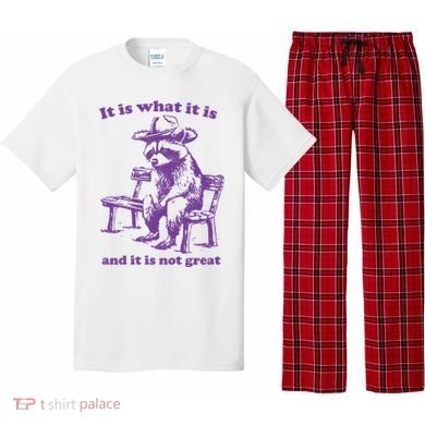 Slippywild It Is What It Is And It Is Not Great Pajama Set