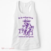 Slippywild It Is What It Is And It Is Not Great Women's Tank Top thumb 0