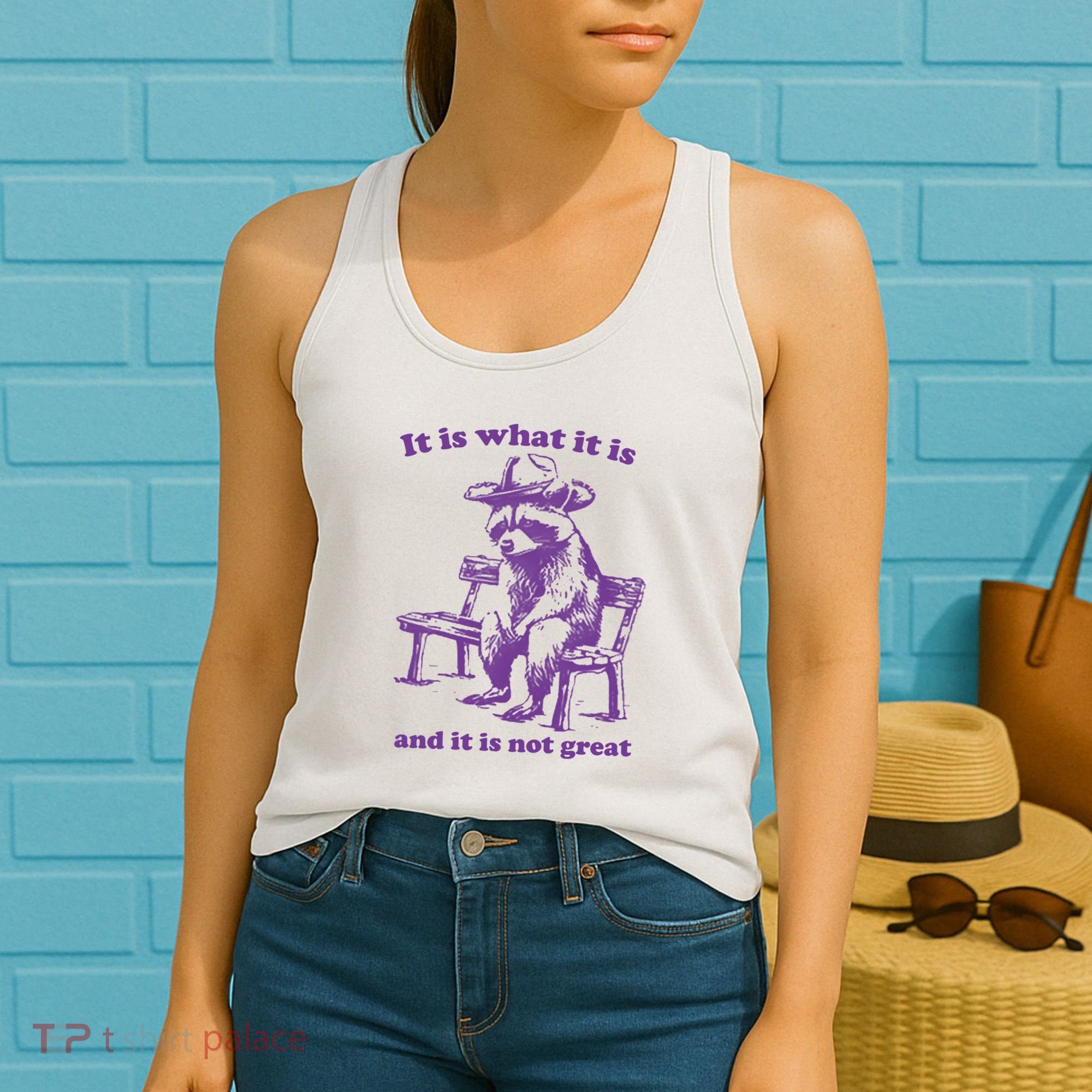 Slippywild It Is What It Is And It Is Not Great Women's Tank Top