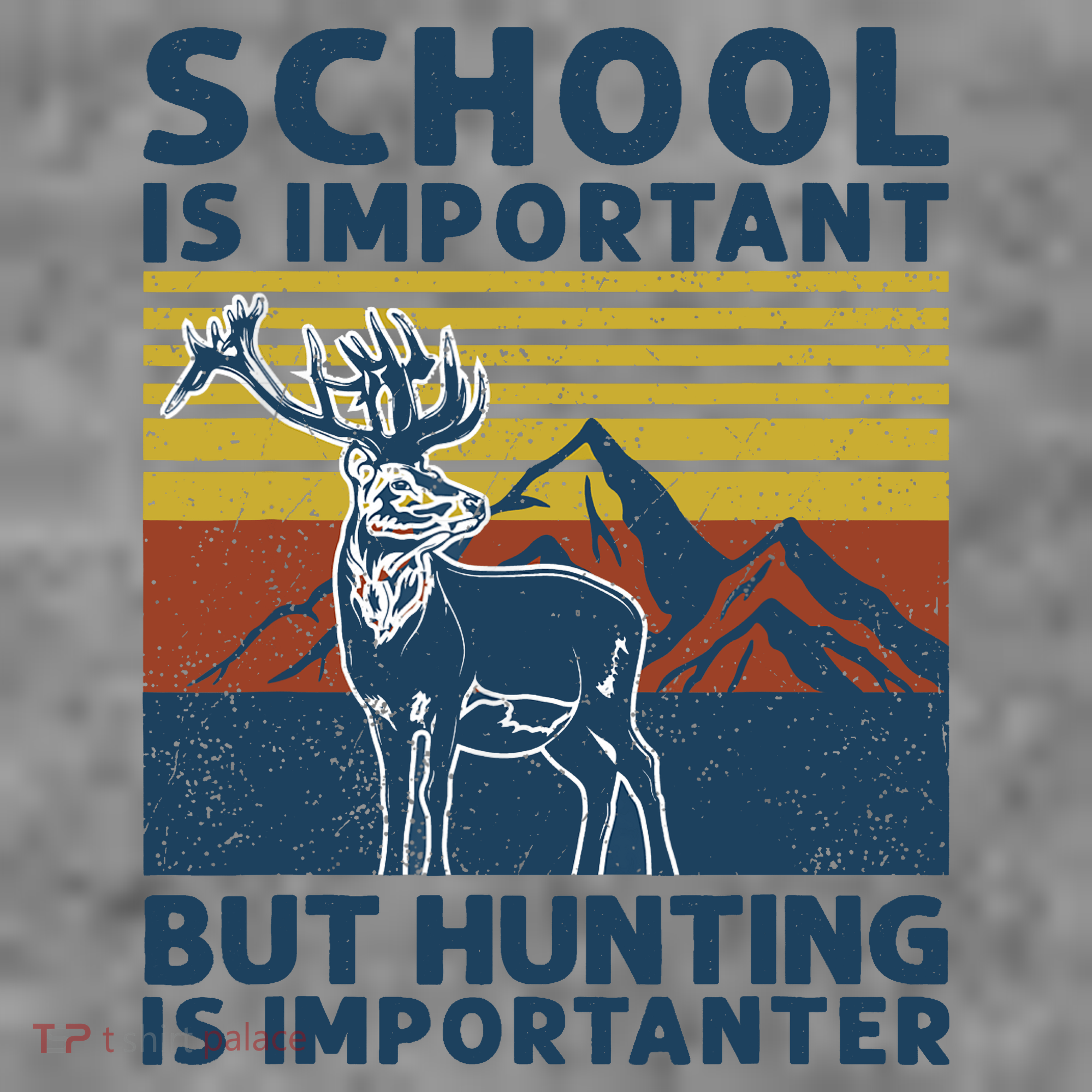 School Is Important But Hunting Is Importanter Deer Hunting Toddler Hoodie